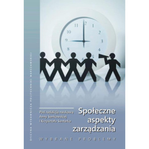 Społeczne aspekty zarządzania. Wybrane problemy [E-Book] [pdf]