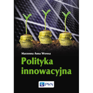 Polityka innowacyjna [E-Book] [epub]