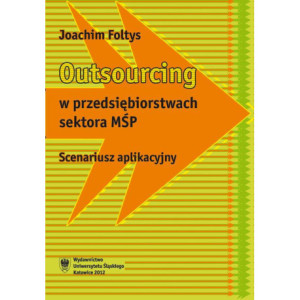 Outsourcing w przedsiębiorstwach sektora MŚP [E-Book] [pdf]