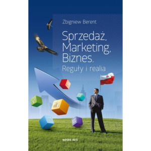 Sprzedaż, marketing, biznes. Reguły i realia [E-Book] [mobi]