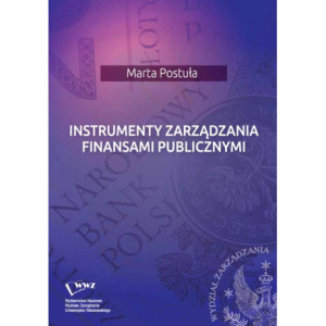 Instrumenty zarządzania finansami publicznymi [E-Book] [pdf]