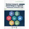 Systemy transportu pasażerskiego w regionach [E-Book] [pdf]