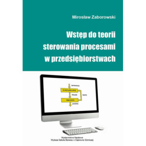 Wstęp do teorii sterowania procesami w przedsiębiorstwach [E-Book] [pdf]