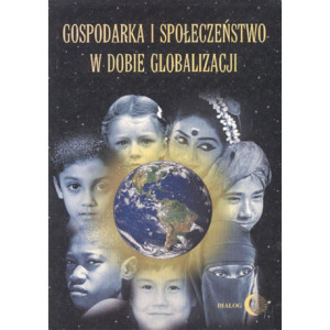 Gospodarka i społeczeństwo w dobie globalizacji [E-Book] [epub]