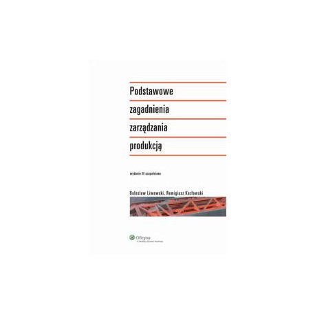 Podstawowe zagadnienia zarządzania produkcją [E-Book] [pdf]