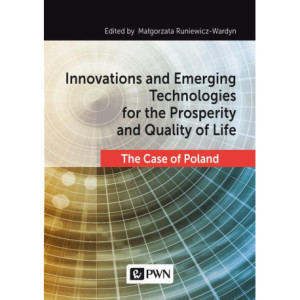 Innovations and Emerging Technologies for the Prosperity and Quality of Life [E-Book] [epub]