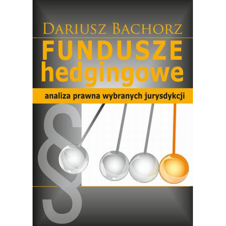 Fundusze hedgingowe [E-Book] [pdf]