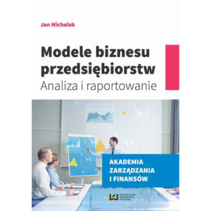 Modele biznesu przedsiębiorstw [E-Book] [pdf]