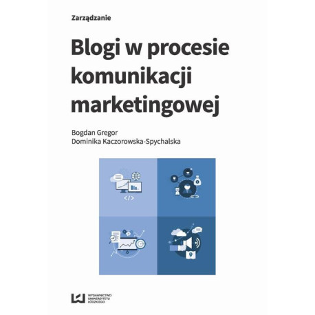Blogi w procesie komunikacji marketingowej [E-Book] [mobi]