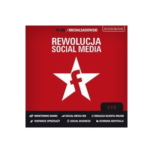 Rewolucja social media [Audiobook] [mp3]