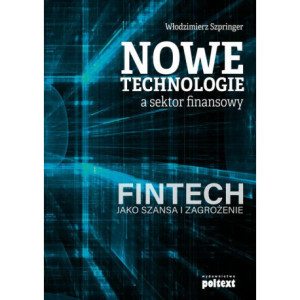 Nowe technologie a sektor finansowy [E-Book] [mobi]
