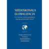 Niedoskonała globalizacja [E-Book] [pdf]