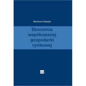 Ekonomia współczesnej gospodarki rynkowej [E-Book] [pdf]