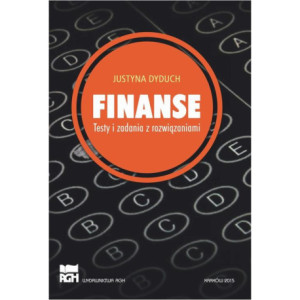 Finanse. Testy i zadania z rozwiązaniami [E-Book] [pdf]