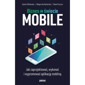 Biznes w świecie mobile [E-Book] [epub]