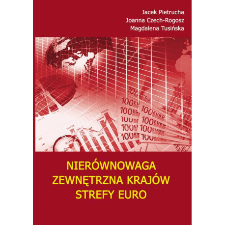 Nierównowaga zewnętrzna krajów strefy euro [E-Book] [pdf]