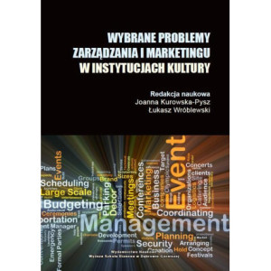 Wybrane problemy zarządzania i marketingu w instytucjach kulktury [E-Book] [pdf]