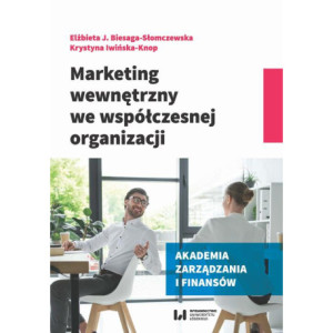 Marketing wewnętrzny we współczesnej organizacji [E-Book] [pdf]