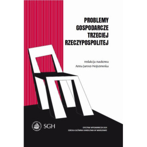 Problemy gospodarcze trzeciej Rzeczypospolitej [E-Book] [pdf]