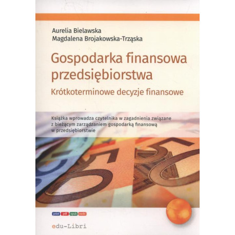 Gospodarka finansowa przedsiębiorstwa [E-Book] [pdf]