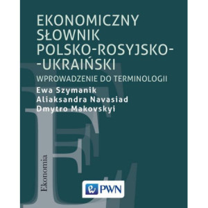 Ekonomiczny słownik polsko-rosyjsko-ukraiński [E-Book] [mobi]