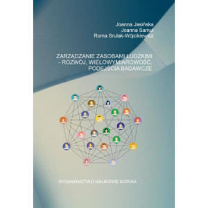 Zarządzanie zasobami ludzkimi - Rozwój, wielowymiarowość, podejścia badawcze [E-Book] [pdf]