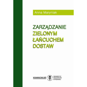 Zarządzanie zielonym łańcuchem dostaw [E-Book] [pdf]