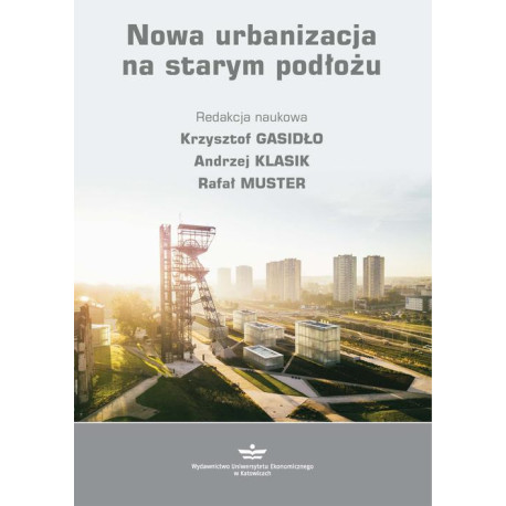 Nowa urbanizacja na starym podłożu [E-Book] [pdf]