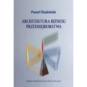 Architektura biznesu przedsiębiorstwa [E-Book] [pdf]