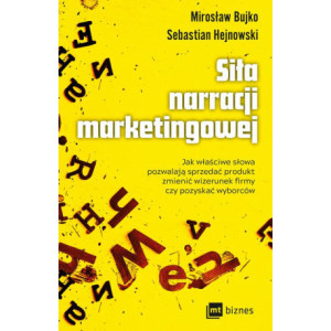 Siła narracji marketingowej [E-Book] [mobi]