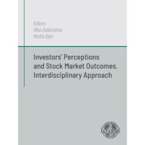 Investors’ Perceptions and Stock Market Outcomes. Interdiscyplinary approach [E-Book] [pdf]