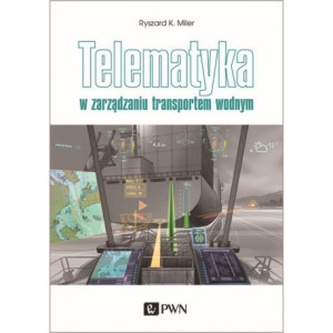 Telematyka w zarządzaniu transportem wodnym [E-Book] [epub]