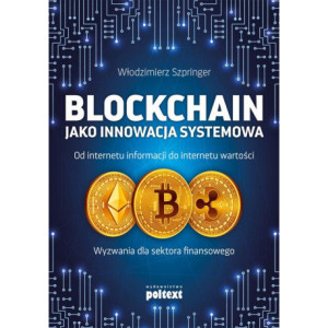 Blockchain jako innowacja systemowa [E-Book] [epub]