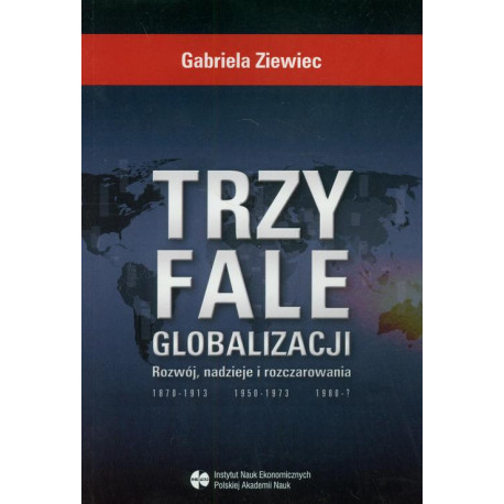 Trzy fale globalizacji [E-Book] [pdf]