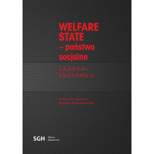 Welfare State. Państwo Socjalne. Zagadki Ekspansji. [E-Book] [pdf]