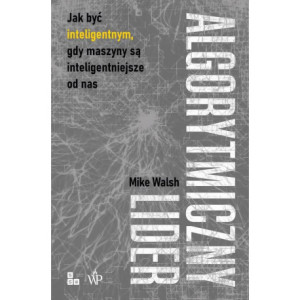 Algorytmiczny lider [E-Book] [epub]