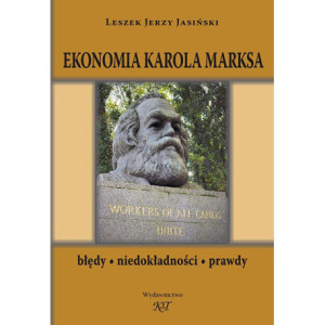 Ekonomia Karola Marksa. Błędy, niedokładności, prawdy [E-Book] [pdf]
