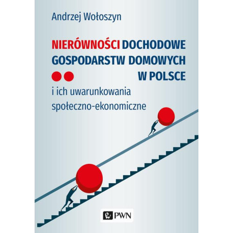 Nierówności dochodowe gospodarstw domowych w Polsce [E-Book] [mobi]