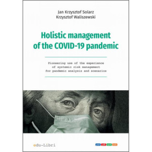 Holistic management of the COVID-19 pandemic [E-Book] [mobi]