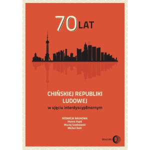 70 lat Chińskiej Republiki Ludowej w ujęciu interdyscyplinarnym [E-Book] [mobi]