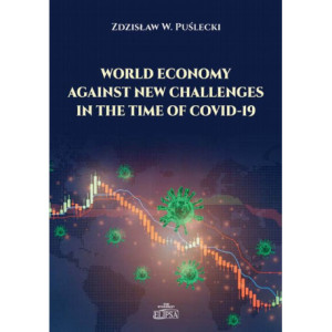 World Economy Against New Challenges in the Time of COVID-19 [E-Book] [pdf]