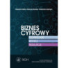 Biznes cyfrowy. Technologie.Modele.Regulacje [E-Book] [pdf]
