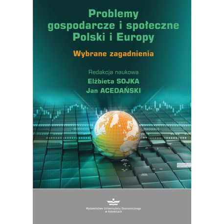 Problemy gospodarcze i społeczne Polski i Europy [E-Book] [pdf]