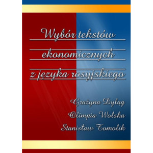 Wybór tekstów ekonomicznych z języka rosyjskiego [E-Book] [pdf]