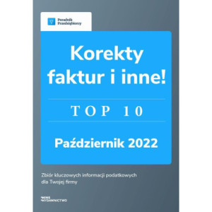 Korekty faktur i inne.Top10 październik 2022. [E-Book] [pdf]