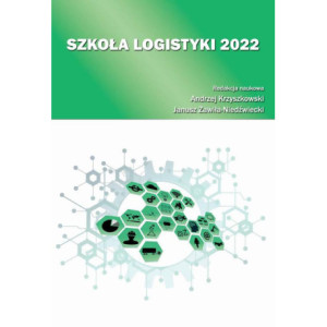 Szkoła Logistyki 2022 [E-Book] [pdf]