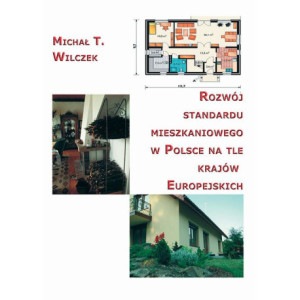 Rozwój standardu mieszkaniowego w Polsce na tle krajów europejskich [E-Book] [pdf]