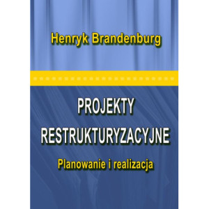 Projekty restrukturyzacyjne [E-Book] [pdf]