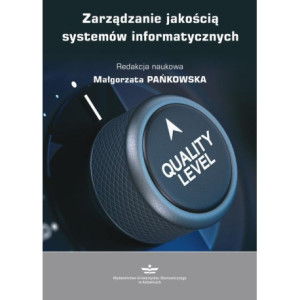 Zarządzanie jakością systemów informatycznych [E-Book] [pdf]
