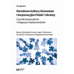 Narodowe kultury biznesowe i korporacyjne Polski i Ukrainy [E-Book] [pdf]